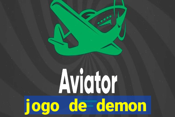 jogo de demon slayer para celular